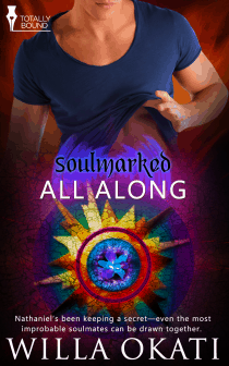  All Along (Soulmarked #5) by Willa Okat