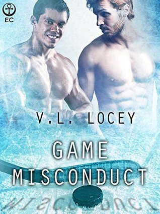 Game Misconduct by V.L. Locey