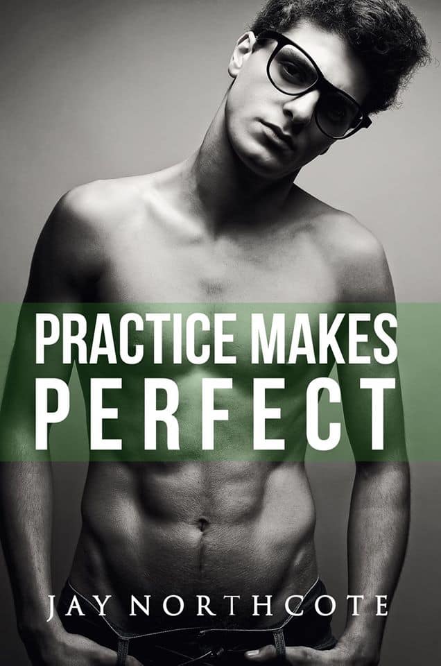 Practice Makes Perfect by Jay Northcote