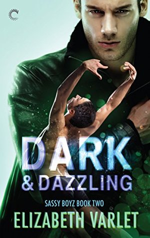 Dark & Dazzling by Elizabeth Varlet