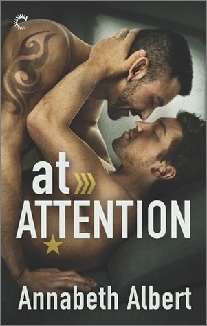 If you love military romance books, you need to get your hands on At Attention by Annabeth Albert.