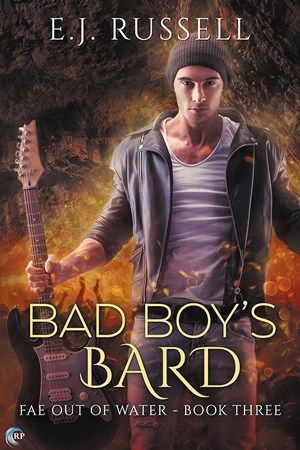 Love Fae Romance Books Read E.J. Russell Bad Boy's Bard (Fae Out of Water Book 3).J. Russell Bad Boy's Bard (Fae Out of Water Book 3)